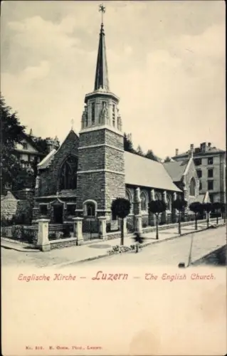 Ak Lucerne Luzern Stadt Schweiz, Englische Kirche,  The English Church, Fotograf E. Gotis