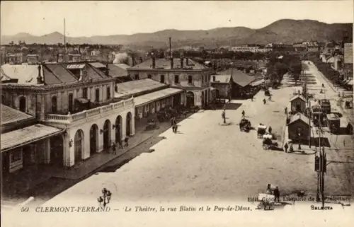 CPA Clermont Ferrand Puy de Dôme, Le Théâtre, la rue Blatin et le Puy de Dôme