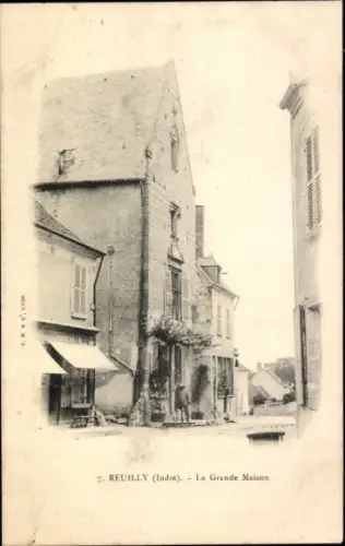 Ak Reuilly Indre, La Grande Maison