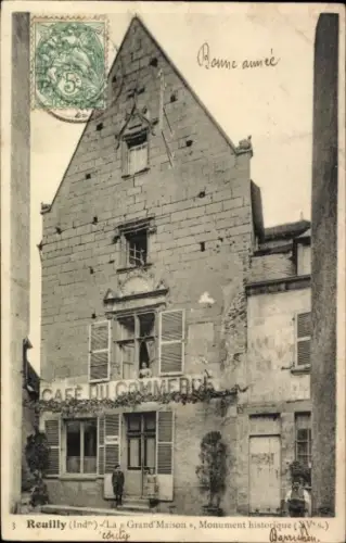 Ak Reuilly Indre, Café du Commerce, Grand Maison