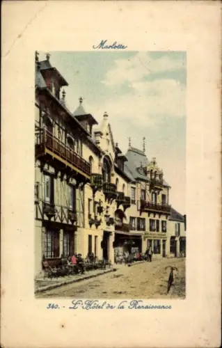 Ak Marlotte Seine et Marne, Fachwerkhäuser, Hotel de la Renaissance, helle Farben, ruhige Straße