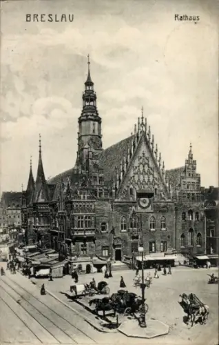 Ak Wrocław Breslau Schlesien, Breslau Rathaus, s Gebäude, Stadtansicht, Straßenverkehr