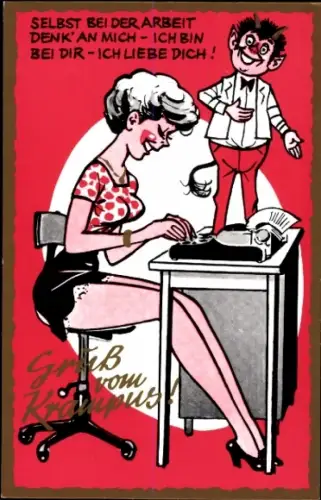 Ak Krampus, Selbst bei der Arbeit denk an micht, Schreibmaschine, Frauenbeine