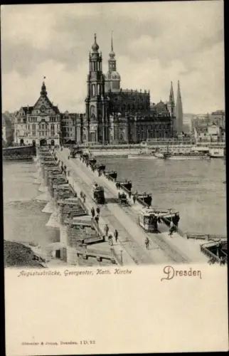Ak Dresden Altstadt, Augustusbrücke, Georgentor, Kath. Kirche, Dresden