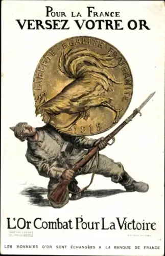 Ak Für Frankreich gieße dein Gold ein, Gold, Kampf um den Sieg