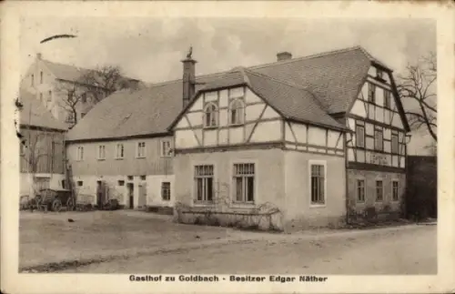 Ak Goldbach Bischofswerda im Kreis Bautzen, Gasthof Edgar Näther