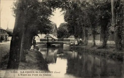 CPA La Croix St Leufroy Eure, Pont du Chêne