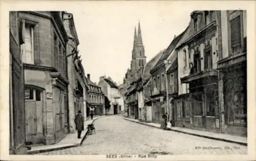 Ak Sées Orne, Straße Rue Billy, gotische Kirche, alte Gebäude,  Atmosphäre