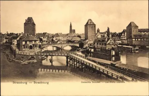 Ak Strasbourg Straßburg Elsass Bas Rhin, überdachte Brücken, Stadtbild