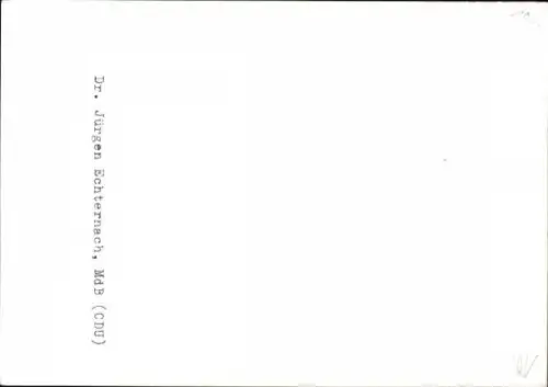 Foto Politiker Dr. Jürgen Echternach, CDU, Autogramm