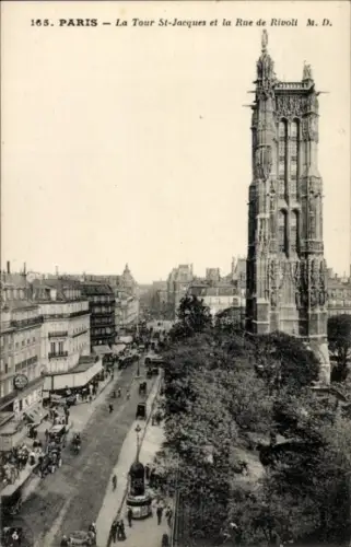 Ak Paris I Ile de la Cité, La Conciergerie, La Tour St-Jacques, Rue de Rivoli,   Ansicht, Straßen