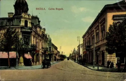 Ak Brăila Rumänien, Calea Regala