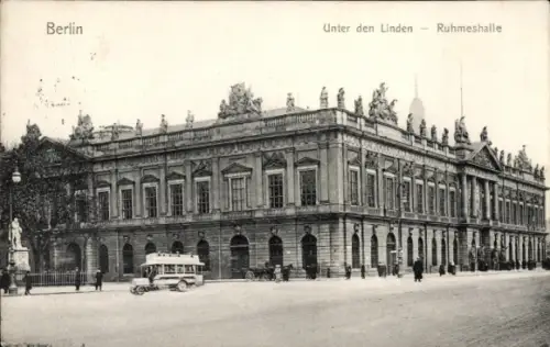 Ak Berlin Mitte, Unter den Linden, Ruhmeshalle