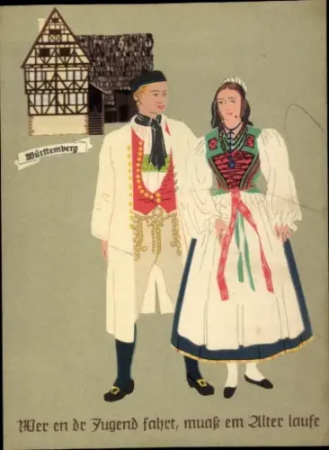Künstler Ak Württemberger Trachten, Wer en dr Jugend fahrt, muaß em Alter laufe