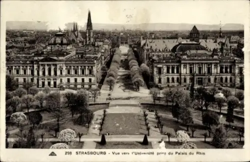 Ak Strasbourg Straßburg Elsass Bas Rhin, Blick auf die Universität vom Palais du Rhin