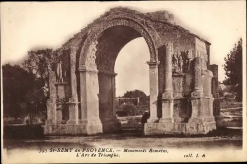 CPA Saint Remy du Provence Bouches du Rhône, Monuments Romains, L'Arc de Triomphe