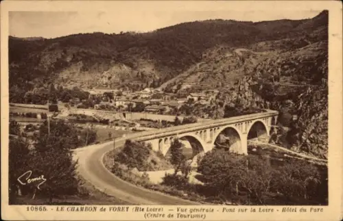 CPA Le Chambon Vorey Haute Loire, Vue générale, Pont sur la Loire, Hotel du Parc