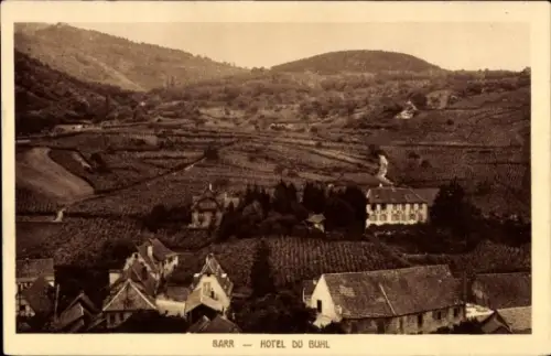 Ak Barr Elsass Bas Rhin, Landschaft mit Weinbergen, Hotel du Buhl, Ort Barr