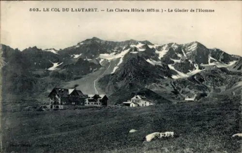 Ak Col du Lautaret Hautes Alpes, Berglandschaft, Gletscher, Chalets, Foto Shoal, Col du Lautaret