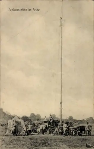 Ak Funkenstation im Felde, Deutsche Soldaten, I. WK