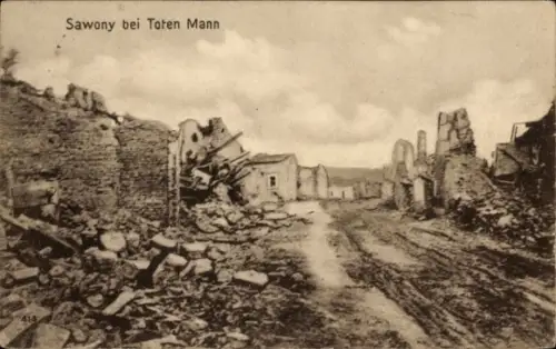 Ak Meuse, Sawony bei Toten Mann, Ruinen