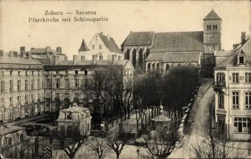 Ak Saverne Zabern Elsass Bas Rhin, Pfarrkirche, Schloss,  Architektur, Stadtansicht, Bäume, alte 