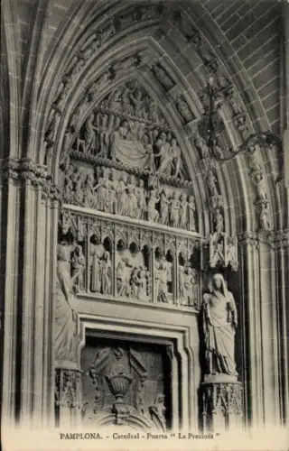 CPA Pampelune Navarre, Catedral - Puerta La Preciosa