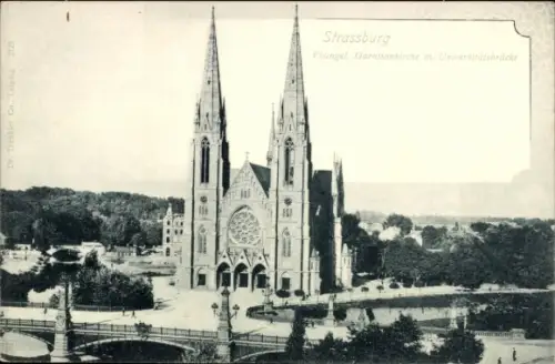 Ak Strasbourg Straßburg Elsass Bas Rhin,  Evangelische Garnisonkirche m. Universitätsbrücke