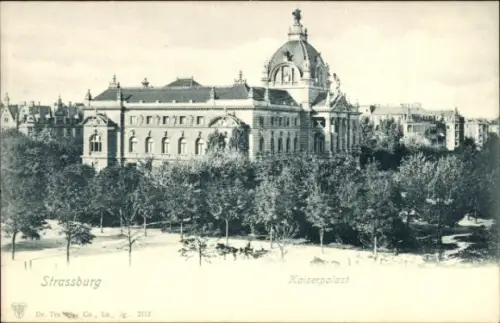 Ak Strasbourg Straßburg Elsass Bas Rhin, Kaiserpalast