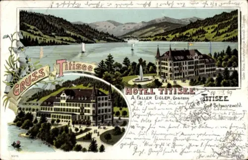 Litho Titisee Neustadt im Breisgau Hochschwarzwald, Hotel Titisee, Inh. A. Faller Eigler