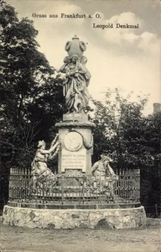 Ak Frankfurt an der Oder, Leopold Denkmal, Statue, Gruss aus Frankfurt a. O.