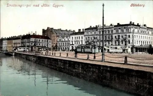 Ak Göteborg Schweden, Drottningtorget, Hôtel Eggers, Tram, Wasser, Stadtansicht