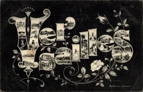 Ak Versailles Yvelines, Schriftzug  dekorative Elemente, Blumenmuster,  Bilder