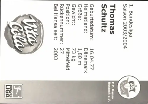 Autogrammkarte Fußballer Thomas Schultz, FC Hansa Rostock, Autogramm