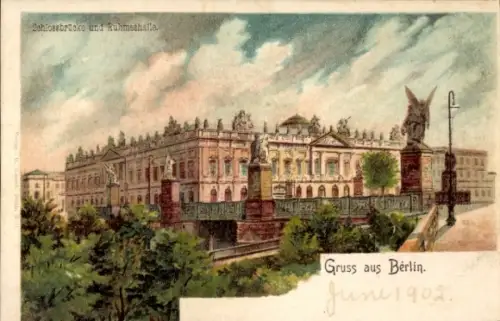 Litho Berlin Mitte, Schlossbrücke, Ruhmeshalle