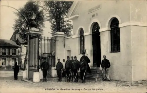 Ak Vernon Eure, Quartier Avenay, Corps de garde