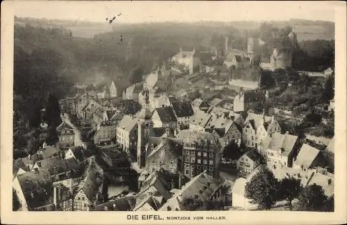 Ak Monschau Montjoie in der Eifel, Landschaftsaufnahme,  Montjoie vom Haller,  Gebäude