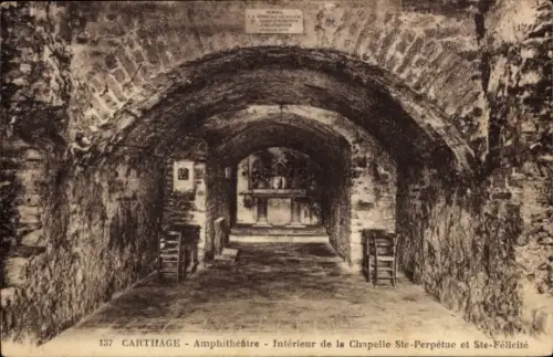 Ak Carthage Karthago Tunesien, Amphitheater, Chapelle Ste-Perpétue, Ste-Félicité