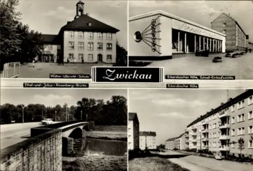 Ak Zwickau in Sachsen, Walter-Ulbricht-Schule, Eckersbacher Höhe, Erhol-u.-Julius Rosenberg Brücke