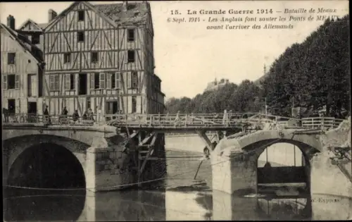 Ak Meaux Seine-et-Marne, 6. September 1914, Von den Briten gesprengte Brücke, 1. Weltkrieg