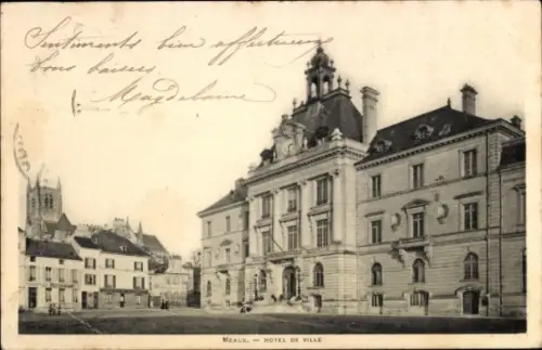 Ak Meaux Seine-et-Marne, Rathaus