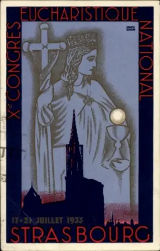 Ak Strasbourg Straßburg Elsass Bas Rhin, Xe Congres Eucharistique National, 17-21 Juillet 1935