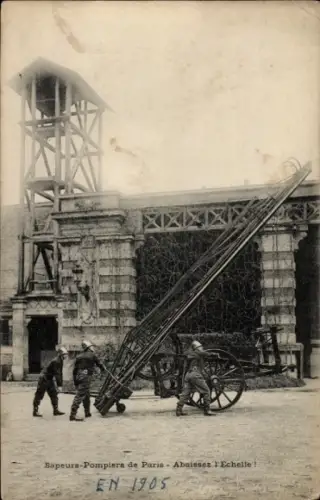 CPA Sapeurs-Pompiers de Paris, Abaissez l'Echelle