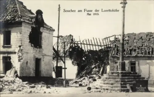 Ak Souchez Pas de Calais, am Fusse der Lorettohöhe Mai 1915, Ruinen