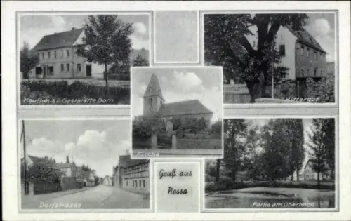 Ak Nessa Teuchern Burgenlandkreis, Kirche, Rittergut, Oberteich, Kaufhaus Gasthaus Dorn, Dorfstraße