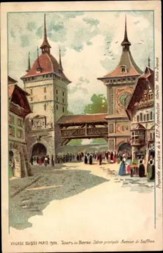 Litho Paris, Expo, Weltausstellung 1900, Village Suisse, Tours de Berne