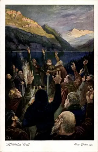 Künstler Ak Peter, O., Wilhelm Tell, Der Schwur auf dem Külli
