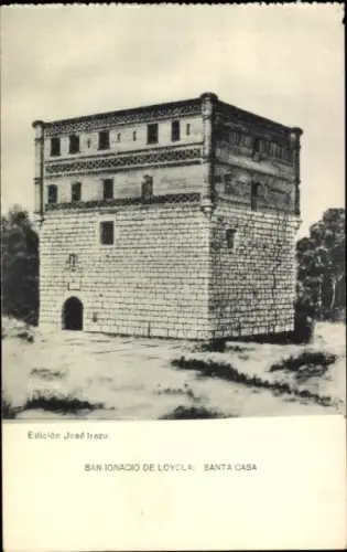 Ak Loyola País Vasco España, San Ignacio, Santa Casa