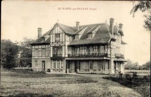 Ak Rugles Eure, Haus im Fachwerkstil, Beschriftung 'LE HANOI, par RUGLES (Eure)'
