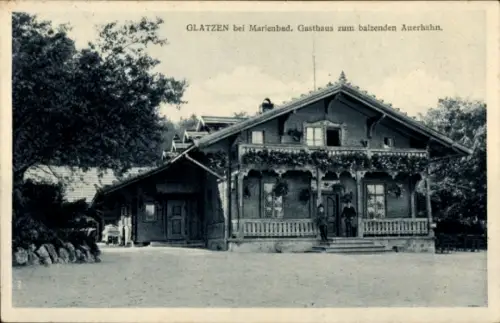 Ak Kladská Glatzen Mariánské Lázně Marienbad Region Karlsbad, Gasthaus zum balzenden Auerhahn